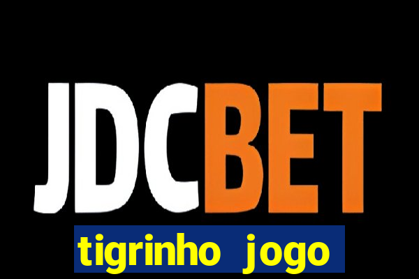 tigrinho jogo deposito minimo 1 real